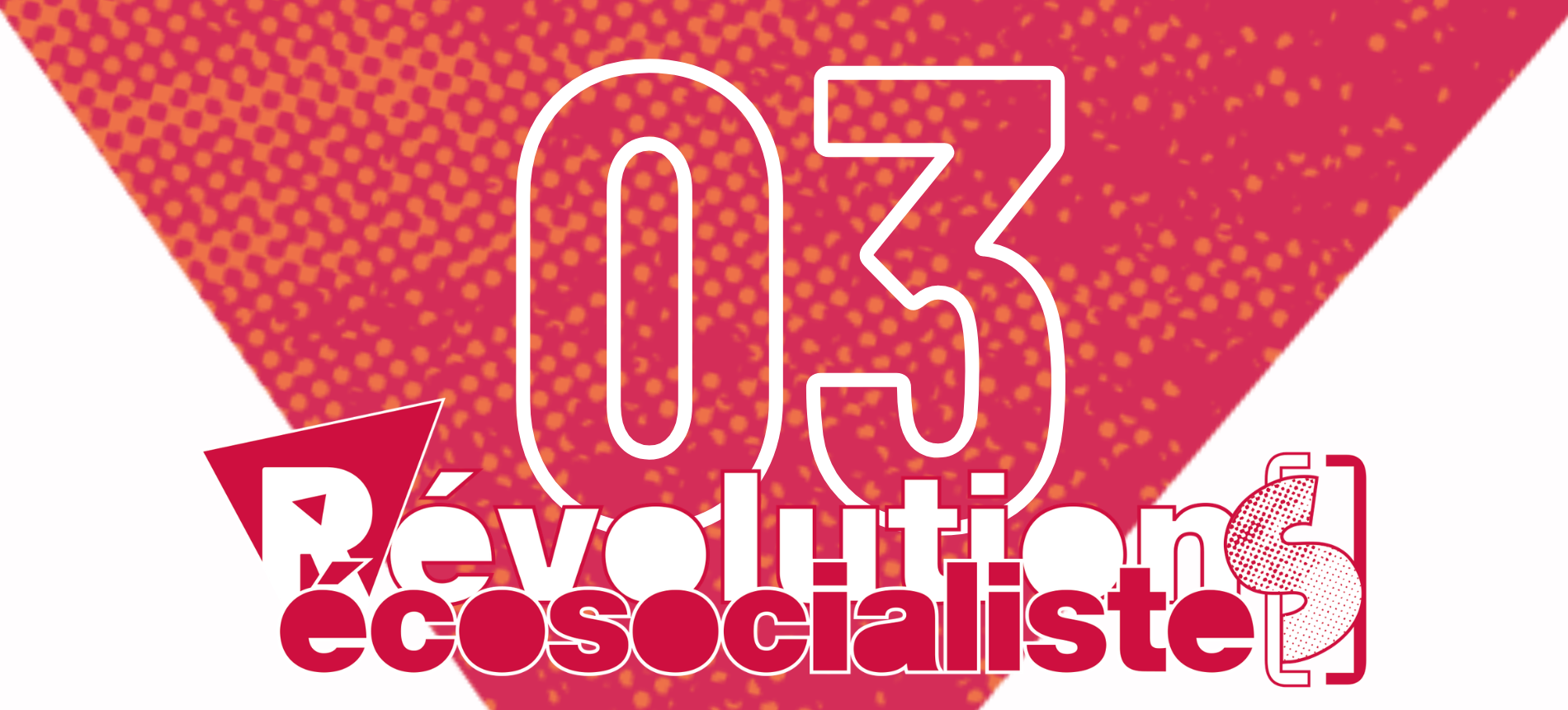 Au sommaire du numéro 3 de Révolution[s] Écosocialiste[s]